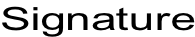 Signature