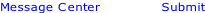 Message Center Submit